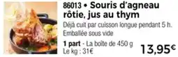 Thiriet Souris d'agneau rôtie jus au thym offre