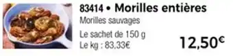 Thiriet Morilles entières offre