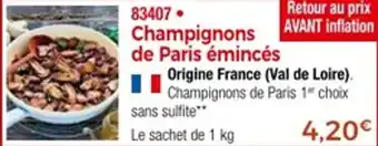 Thiriet Champignons de paris émincés offre
