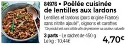 Thiriet Poêlée cuisinée de lentilles aux lardons offre