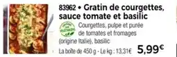 Thiriet Gratin de courgettes sauce tomate et basilic offre
