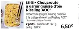 Thiriet Choucroute à garnir graisse d'oie riesling aoc offre