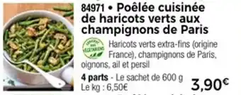 Thiriet Poêlée cuisinée de haricots verts aux champignons de paris offre