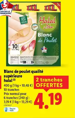 Lidl Blanc de poulet qualité supérieure offre