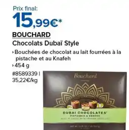 Costco BOUCHARD Chocolats Dubaï Style offre