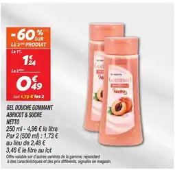 Netto NETTO Gel douche gommant abricot & sucre offre