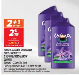 Netto USHUAIA Douche massage délassante huile essentielle d'ylang de madagascar offre