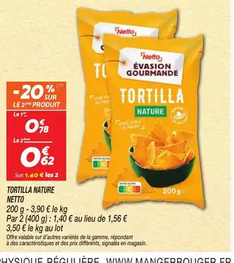 Netto NETTO Tortilla nature offre