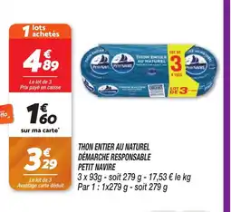 Netto PETIT NAVIRE Thon entier au naturel démarche responsable offre