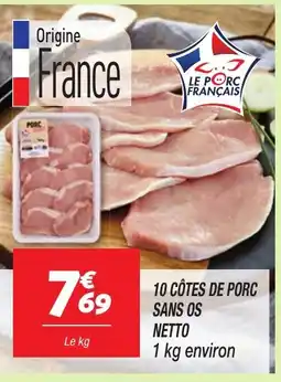Netto 10 côtes de porc sans os netto offre