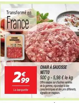 Netto Chair à saucisse offre
