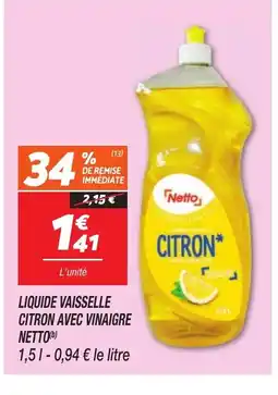 Netto NETTO Liquide vaisselle citron avec vinaigre offre