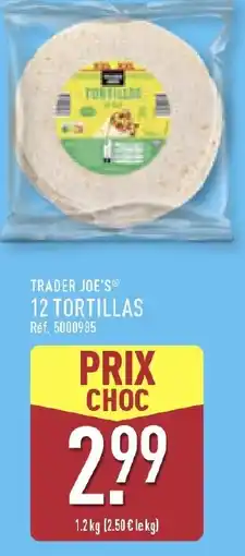 ALDI TRADER JOE'S 12 tortillas offre