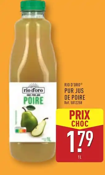 ALDI RIO D'ORO pur jus de poire offre