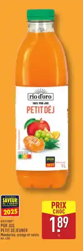 ALDI RIO D'ORO Pur jus petit dejeuner offre