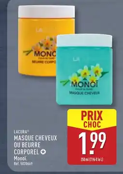 ALDI LACURA Masque cheveux ou beurre corporel offre
