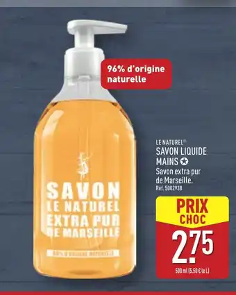 ALDI LE NATUREL Savon liquide mains offre