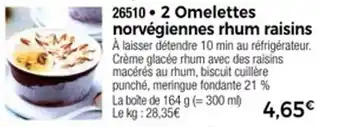 Thiriet 2 omelettes norvégiennes rhum raisins offre