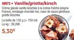 Thiriet Vanille griotte kirsch offre