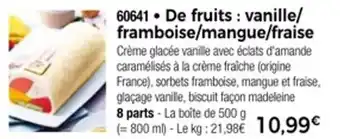Thiriet De fruits vanille framboise mangue fraise offre