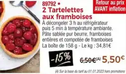 Thiriet 2 tartelettes aux framboises offre