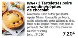Thiriet 2 tartelettes poire amandine pépites offre