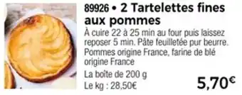 Thiriet 2 tartelettes fines aux pommes offre