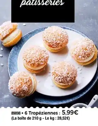 Thiriet 6 tropéziennes offre