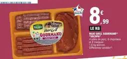 E.Leclerc Express "SOCOPA" Maxi grill gourmand offre
