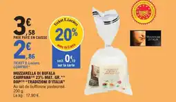 E.Leclerc Express "TRADIZIONI D'ITALIA" Mozzarella di bufala campana (14) 23% mat. gr. dop offre