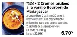 Thiriet 2 crèmes brûlées à la vanille bourbon de madagascar offre