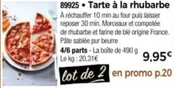 Thiriet Tarte à la rhubarbe offre