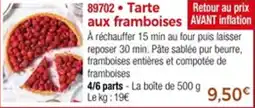 Thiriet Tarte aux framboises offre