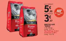 E.Leclerc Express "WARCA" Dosettes café offre