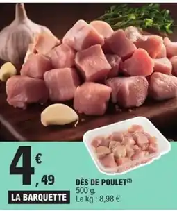 E.Leclerc Express Dès de poulet offre