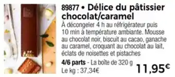 Thiriet Délice du pâtissier chocolat caramel offre