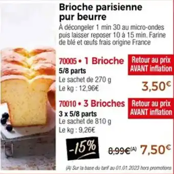 Thiriet Brioche parisienne pur beurre offre