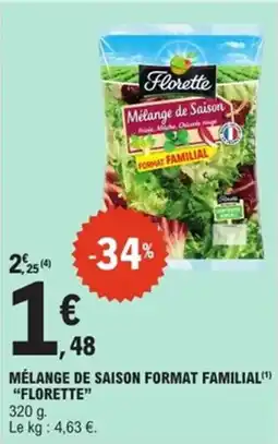 E.Leclerc Express "FLORETTE" Mélange de saison format familial offre