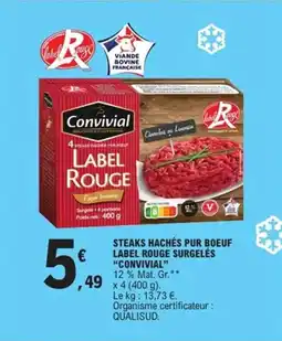 E.Leclerc Express "CONVIVIAL" Steaks hachés pur boeuf label rouge surgelés offre