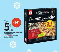 E.Leclerc Express "FRIEDRICH" Flammekueche surgelée offre