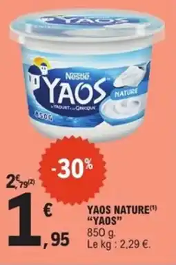 E.Leclerc Express "YAOS" Yaos nature offre