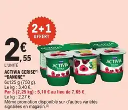 E.Leclerc Express "DANONE" Activia cerise offre
