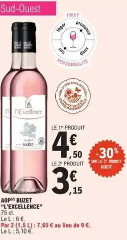 E.Leclerc Express "L'EXCELLENCE" Aop buzet offre