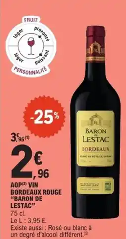 E.Leclerc Express "BARON DE LESTAC" Aop vin bordeaux rouge offre