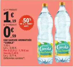 E.Leclerc Express "CAROLA" Eau gazeuse aromatisée offre