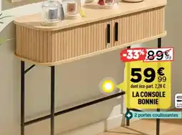 Centrakor La console bonnie offre