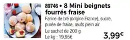 Thiriet 8 mini beignets fourrés fraise offre