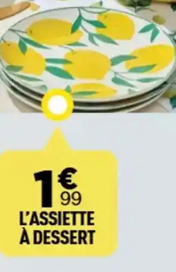 Centrakor L'assiette à dessert offre