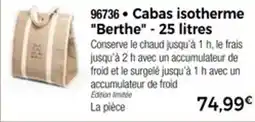 Thiriet Cabas isotherme berthe offre