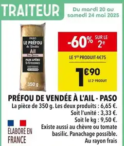 Supeco PASO Préfou de vendée à l'ail offre